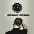 1000 Thoughts Per Second